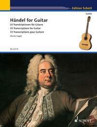 【輸入楽譜】ヘンデル,GeorgFriedrich:ギターのためのヘンデル:ギターのために編曲した33の小品/ヘーゲル編曲[ヘンデル,GeorgFriedrich]
